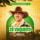 Zé Vaqueiro - Ao Vivo em Novo Aripuanã - AM 2K24