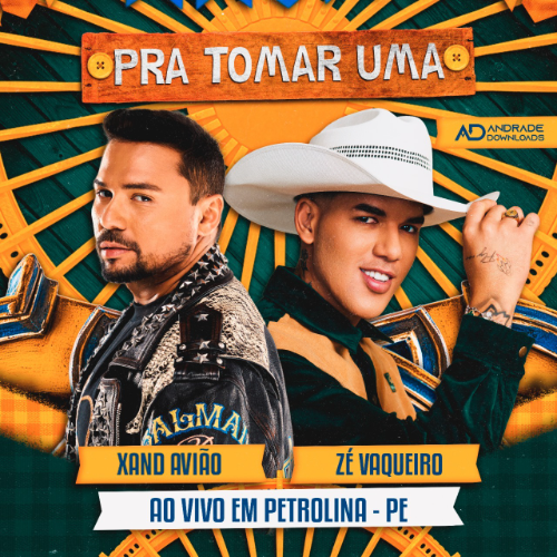 Zé Vaqueiro e Xand Avião - Ao Vivo em Petrolina - PE 2K25
