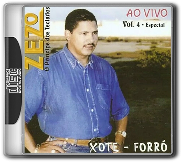 ZEZO - O PRÍNCIPE DOS TECLADOS - XOTE, FORRÓ (A0 VIVO) (2001)