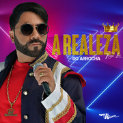 A Realeza Do Arrocha Thiago Lima Junho 2021