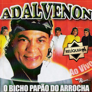 Adalvenon O Bicho Papão Do Arocha