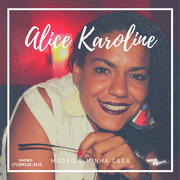 alice-karoline-modao-e-minha-casa-2019