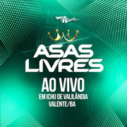 asas-livres-ao-vivo-em-valente-ba-2022