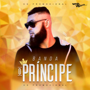 Banda O Príncipe Promocional 2019