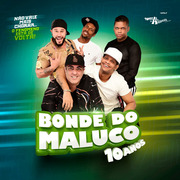 Bonde Do Maluco 10 Anos 2019