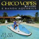Playlists - Chico Lopes Mais Tocadas Chico Lopes mais tocadas 2026