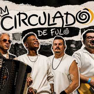 Circulado De Fulo mais tocadas 2026