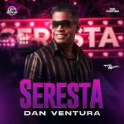 Dan Ventura Seresta Do Dan Ventura 2