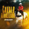 Danielzinho O Kaceteiro Do Forro mais tocadas 2026