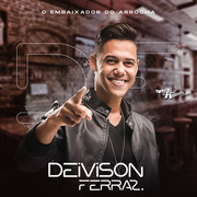 deivison-ferraz-o-embaixador-do-arrocha-2021