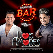 Dois Amores Na Porta De Um Bar 2018