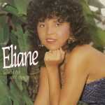 Eliane mais tocadas 2026