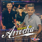 Garotos Do Arrocha CD 2017