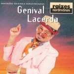 Playlists - Genival Lacerda Mais Tocadas Genival Lacerda mais tocadas 2026