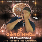 Gordinho Da Sarradinha Promocional 2022