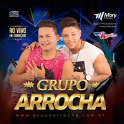 Grupo Arrocha Promocional 2018 Ao Vivo
