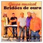 Playlists - Grupo Bridoes De Ouro Mais Tocadas Grupo Bridoes De Ouro mais tocadas 2026