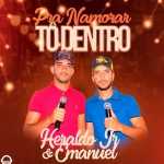 Playlists - Heraldo Junior E Emanoel Mais Tocadas Heraldo Junior E Emanoel mais tocadas 2026