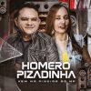 Playlists – Homero Pizadinha Mais Tocadas Homero Pizadinha mais tocadas 2026