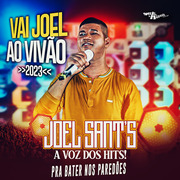 Joel Sants Vai Joel Ao Vivão 2023