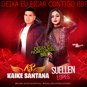 kaike-santana-deuxa-eu-ficar-contigo-bb-feat-suellen-lopes
