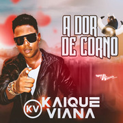 Kaique Viana A Dor De Corno