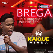kaique-viana-ep-ao-vivo-no-brega-2022