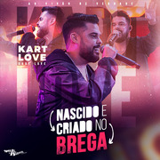 kart-love-nascido-e-criado-no-brega-2022