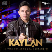 kaylan-a-voz-do-arrocha-sertanejo-2019