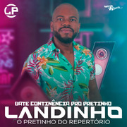 Landinho O Pretinho Do Repertório 2022.2