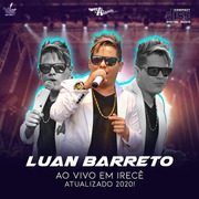 Luan Barreto Ao Vivo Em Irecê 2020