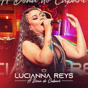 Lucianna Reys A Dona Do Cabaré 2023