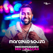 Marcello Souza Descompassando Seu Coração 2023