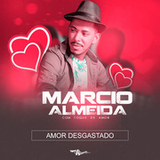 Márcio Almeida Amor Desgastado
