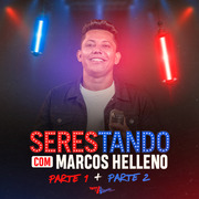 marcos-helleno-serestando-com-marcos-helleno-2023-1