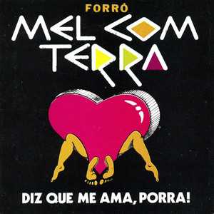Mel Com Terra mais tocadas 2026