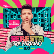 Nadson Ferinha Seresta Pra Paredão 3.0