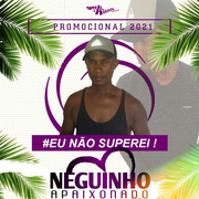 Neguinho Apaixonado Promocional 2021