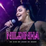 Playlists - Nildinha Mais Tocadas Nildinha mais tocadas 2026