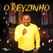 O Reyzinho CD 2019