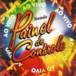 Painel De Controle mais tocadas 2026