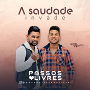 Passos Livres A Saudade Invade 2022