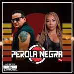 Perola Negra mais tocadas 2026