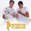 Petronio E Placildo mais tocadas 2026