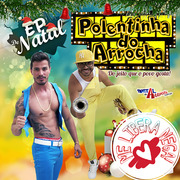 Polentinha Do Arrocha EP De Natal 2016