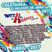 portal-do-arrocha-o-melhor-de-abril-2017