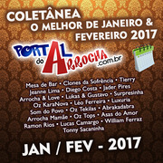 portal-do-arrocha-o-melhor-de-janeiro-fevereiro-2017