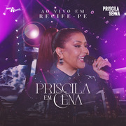 priscila-senna-audio-dvd-priscila-em-cena-2023