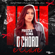 Priscila Senna Repertório Atualizado Abril 2022
