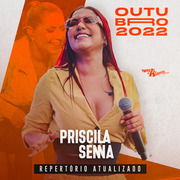 priscila-senna-repertorio-atualizado-outubro-2022